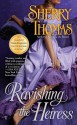 Ravishing the Heiress - Sherry Thomas