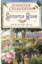 Sonoma Rose - Jennifer Chiaverini