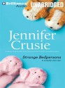 Strange Bedpersons - Jennifer Crusie, Madison Vaughn