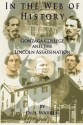 In the Web of History: Gonzaga College and the Lincoln Assassination - Paul Warren