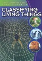 Classifying Living Things - Darlene R. Stille