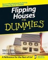 Flipping Houses for Dummies - Ralph R. Roberts, Joe Kraynak