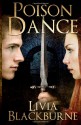 Poison Dance: A Novella - Livia Blackburne