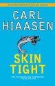 Skin Tight - Carl Hiaasen