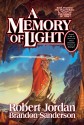 A Memory of Light - Robert Jordan, Brandon Sanderson