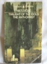 The Twilight of the Idols/The Anti-Christ - Friedrich Nietzsche