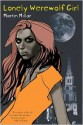 Lonely Werewolf Girl - Martin Millar