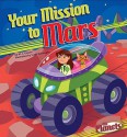 Your Mission to Mars - M.J. Cosson, Scott Burroughs