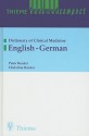 Thieme Leximed Compact: Dictionary Of Clinical Medicine, English German - Peter Reuter, Christine Reuter