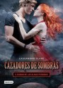 Ciudad de las almas perdidas. Cazadores de sombras 5 (versión mexicana) - Cassandra Clare