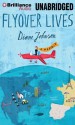 Flyover Lives: A Memoir - Diane Johnson