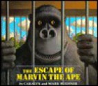 The Escape of Marvin the Ape - Caralyn Buehner, Mark Buehner