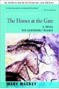 The Horses at the Gate - Mary Mackey