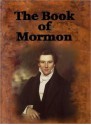 The Book of Mormon: 1830 Original Edition (LDS) - Joseph Smith Jr.