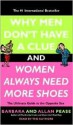 Why Men Don't Have a Clue and Women Always Need More Shoes (Audio) - Barbara Pease, Allan Pease