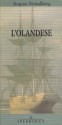 L'Olandese - August Strindberg, Franco Perrelli