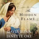 The Hidden Flame (Audio) - Janette Oke, Aimee Lilly