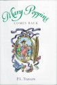 Mary Poppins Comes Back (Mary Poppins #2) - P.L. Travers, Mary Shepard