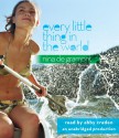 Every Little Thing in the World - Nina de Gramont