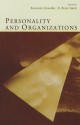 Personality and Organizations - Benjamin Schneider, D Brent Smith