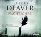 Nachtschrei - Jeffery Deaver, Michael Hansonis