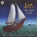 Sam Who Was Swallowed by a Shark - Phyllis Root