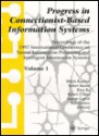 Progress in Connectionist-Based Information Systems: Proceedings of the 1997 International Conference on Neural Information Processing and Intelligent - Nikola Kasabov, George Coghill, K. Ko, R. Kozma, R. O'Shea, G. Coghill, Robert B. Kozma, Kitty Ko, Robert O'Shea