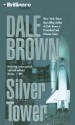 Silver Tower (Audio) - Dale Brown, Richard Allen