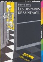 Les Disparus De Saint Agil - Pierre Véry, Nathaële Vogel