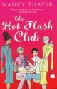 Hot Flash Club - Nancy Thayer