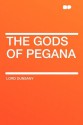 The Gods of Pegana - Lord Dunsany