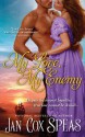 My Love, My Enemy - Jan Cox Speas