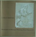 A Great Heritage: Renaissance & Baroque Drawings From Chatsworth - Michael Jaffe