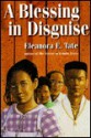 A Blessing in Disguise - Eleanora E. Tate