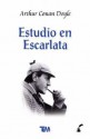 Estudio en escarlata - Arthur Conan Doyle