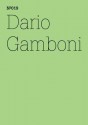 Dario Gamboni: The Listening Eye, Taking Notes After Gauguin: 100 Notes, 100 Thoughts: Documenta Series 019 - Dario Gamboni