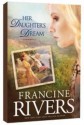 Her Daughter's Dream - Francine Rivers