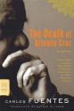 The Death of Artemio Cruz: A Novel - Carlos Fuentes