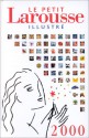 Le petit Larousse illustré 2000 - Larousse