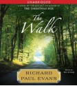 The Walk: A Novel (Audio) - Richard Paul Evans