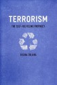 Terrorism: The Self-Fulfilling Prophecy - Joseba Zulaika