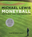 Moneyball: The Art of Winning an Unfair Game (Audio) - Scott Brick, Michael Lewis