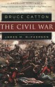 The Civil War (American Heritage) - Bruce Catton, James M. McPherson