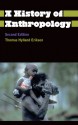 A History of Anthropology - Thomas Hylland Eriksen, Finn Sivert Nielsen