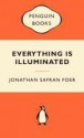 Everything Is Illuminated - Jonathan Safran Foer