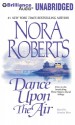 Dance Upon The Air - Sandra Burr, Nora Roberts