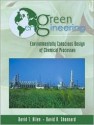 Green Engineering: Environmentally Conscious Design of Chemical Processes - David T. Allen, David R. Shonnard