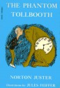 The Phantom Tollbooth - Norton Juster, Jules Feiffer