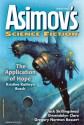 Asimov's Science Fiction Magazine - Sheila Williams, Kristine Kathryn Rusch, Gwendolyn Clare, Jack Skillingstead, Leah Thomas, Gregory Norman Bossert