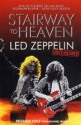 Stairway To Heaven - Richard Cole, Richard Trubo